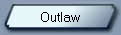 Outlaw